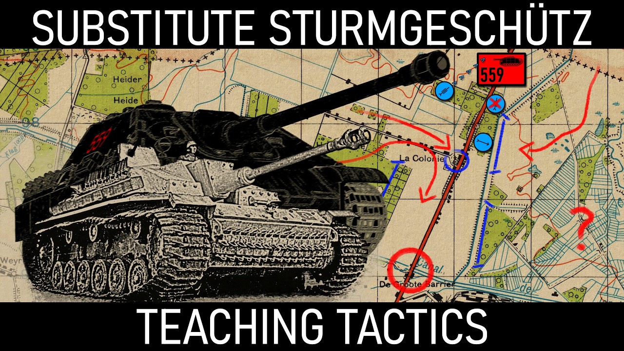 Sturmgeschütz: Germany's Substitute Tank Hunter - Teaching Tactics