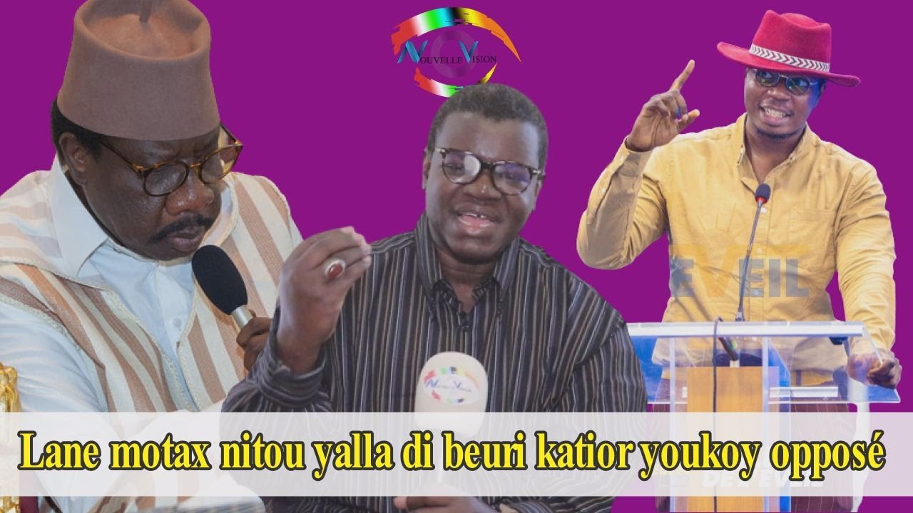 Oustaz Alioune GUEYE : Lane motax nitou yalla di beuri katior youkoy opposé
