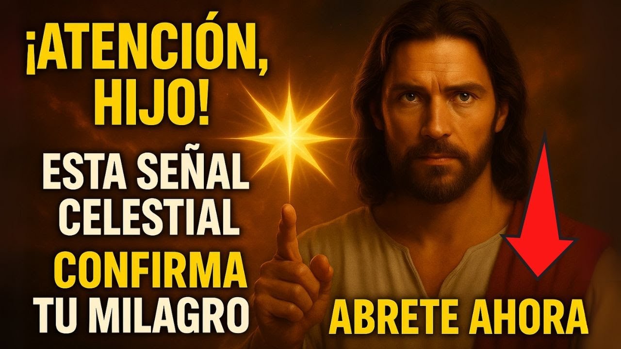 ⚠️ ¡ATENCIÓN URGENTE! LA SEÑAL DEL MILAGRO DE HOY SE HIZO MÁS FUERTE AHORA