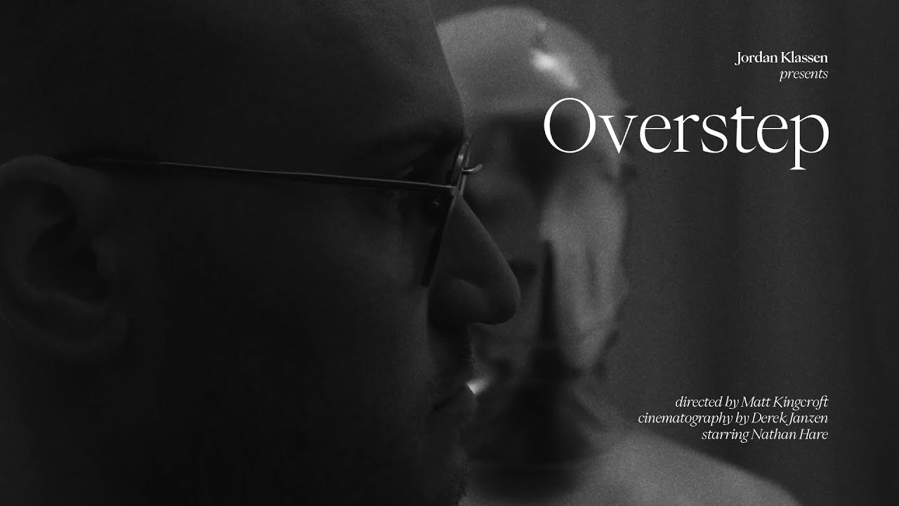 Jordan Klassen - Overstep (Official Video)