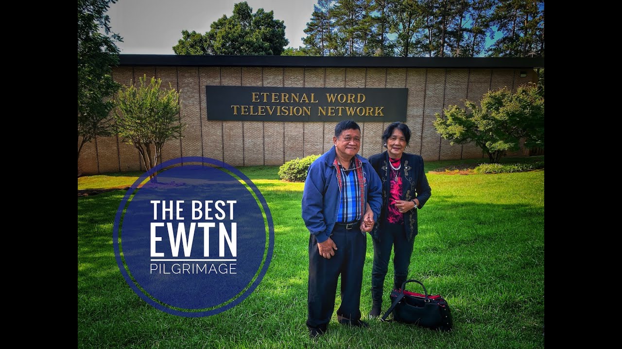 The Best EWTN Pilgrimage Itinerary