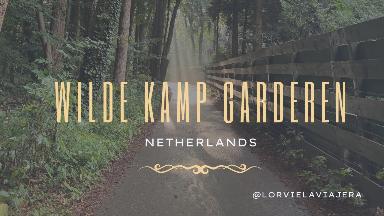 WILDE KAMP GARDEREN | NETHERLANDS | EUROPE TRIP DAY 6 | LORVIE GEALONE #netherlands #europetrip