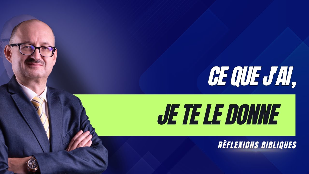 Ce que j'ai, je te le donne | Réflexions Bibliques 📖 💭 | #adventisteffn 🙏🏼
