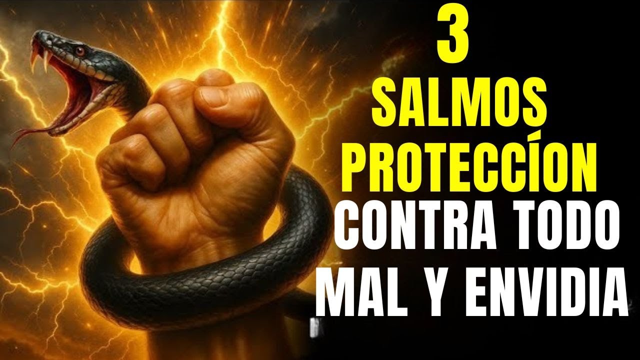 ¡Estos 3 Salmos ACABAN CON TODO EL MAL, LA HECHICERÍA Y LAS MALDICIONES!E