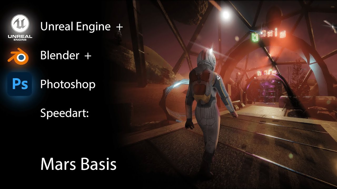 Unreal Engine 5 + Blender + Photoshop Speedart : Mars Basis