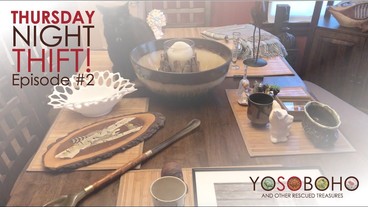 Yosoboho Thursday Night Thrift Haul Episode 2