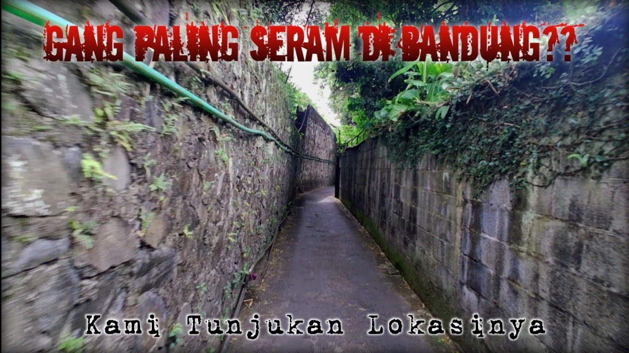 Menelusuri Gang Paling HOROR di Bandung, Inilah Rute dan Lokasi Menuju Gang Aki Ganda, Cipaku