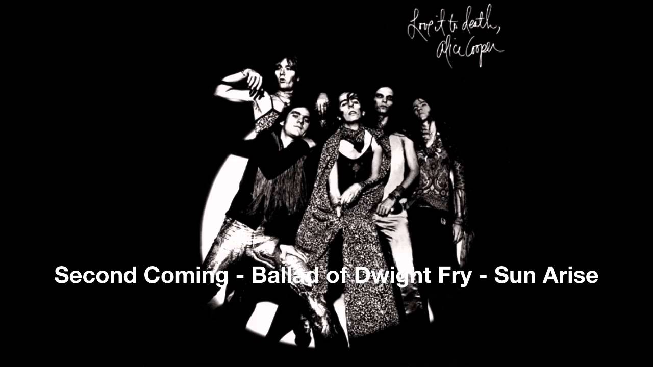Second Coming/Ballad of Dwight Fry/Sun Arise — Alice Cooper