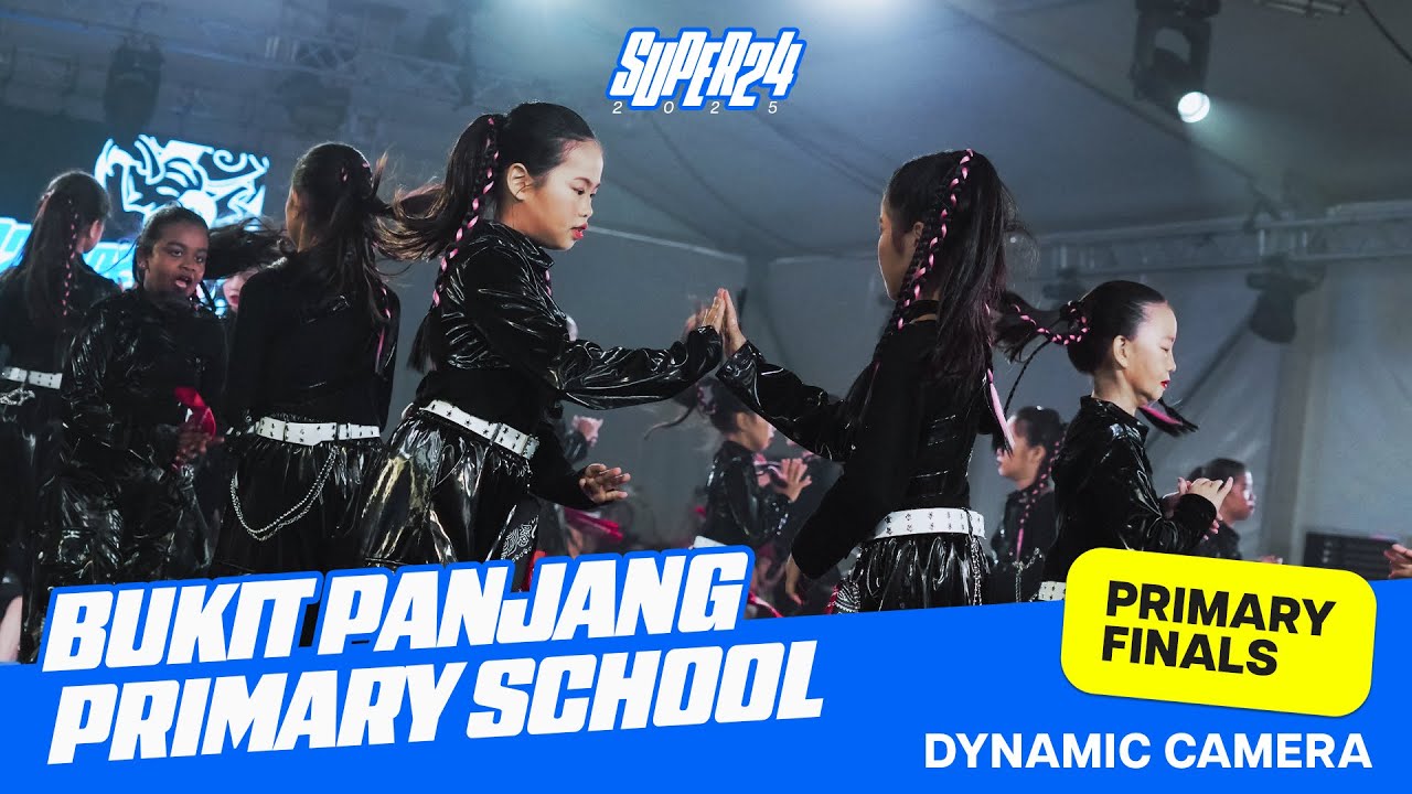 Bukit Panjang Primary School l Dynamic View l Super 24 2025 Primary School Finals