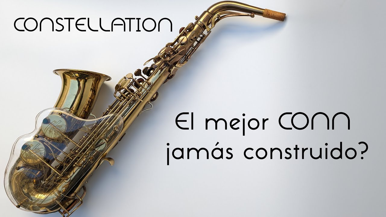 CONN CONSTELLATION. El último intento de desbancar a los Selmer