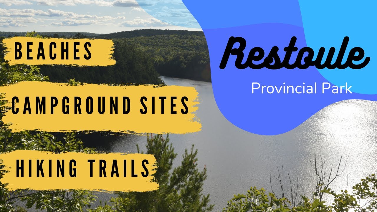 Restoule Provincial Park - Beaches, Sites and Hiking Trails