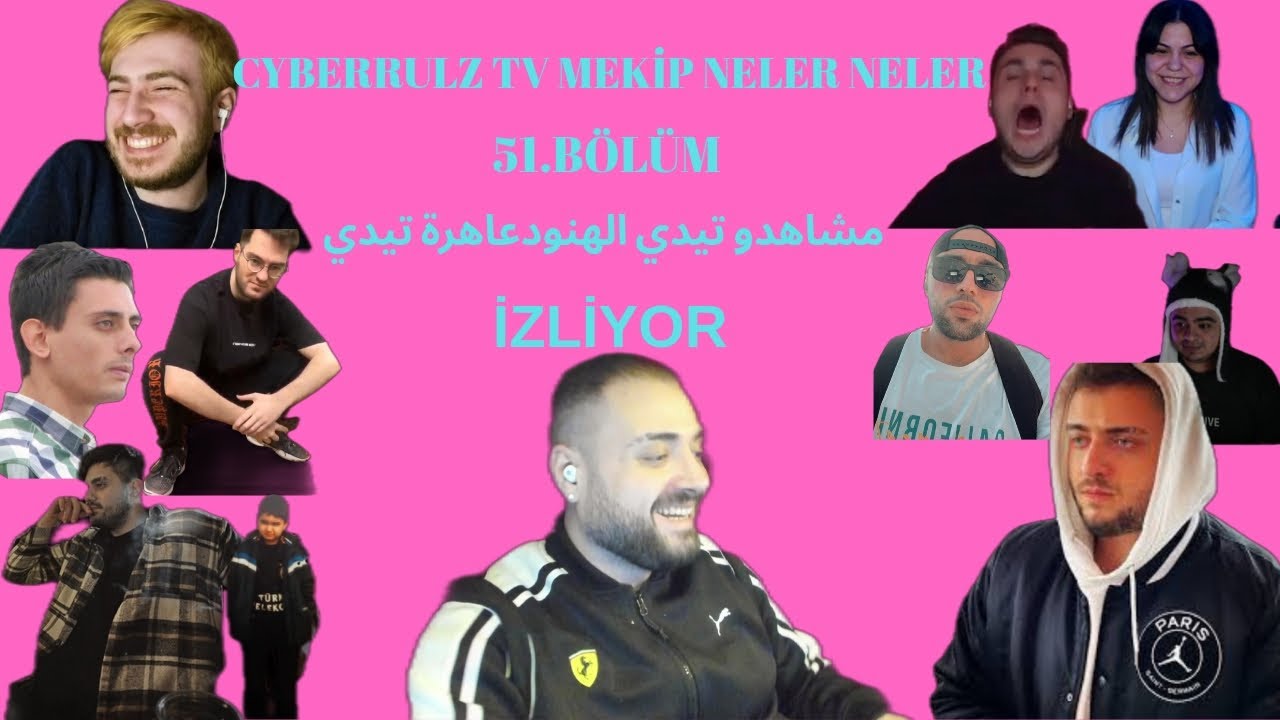 @CyberRulzTv 51.Bölüm MEKİP KOMİK ANLAR İZLİYOR