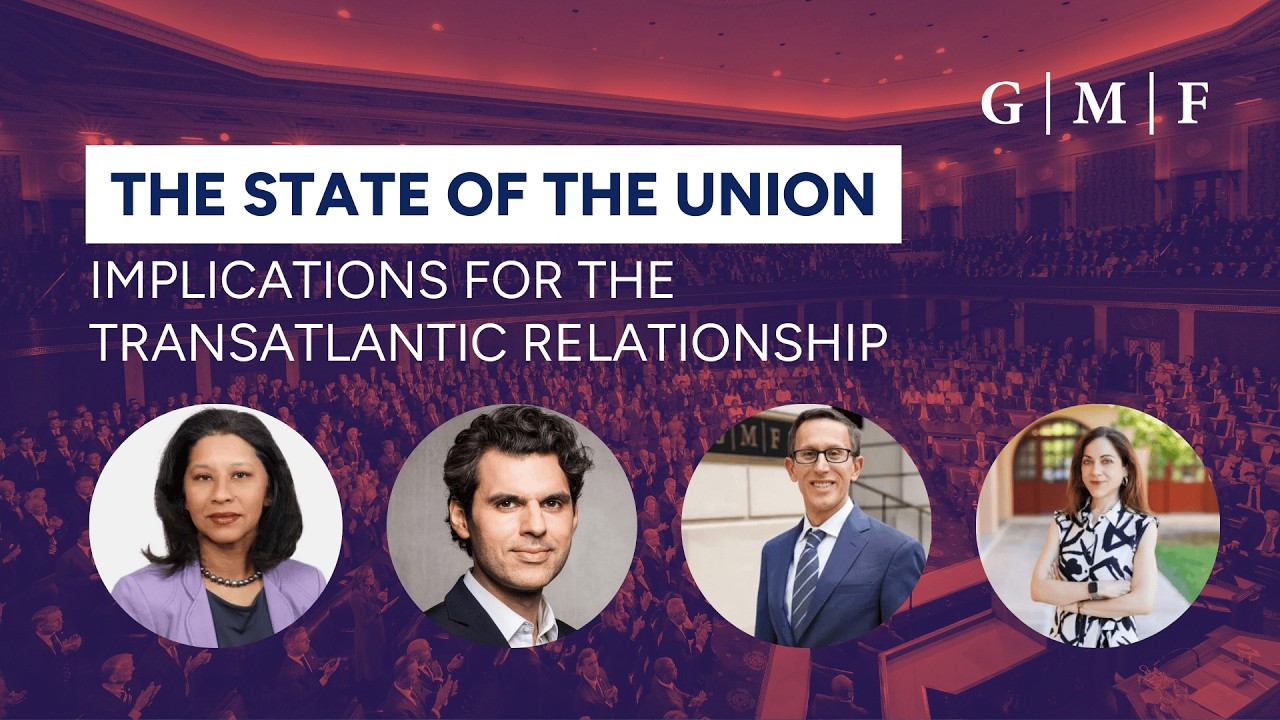 The State of the Union: Implications for the Transatlantic Relationship