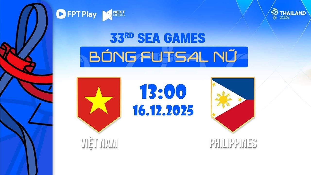 🔴 TRỰC TIẾP FUTSAL NỮ | Việt Nam vs Philippines | SEA Games 33 | Live Women Futsal