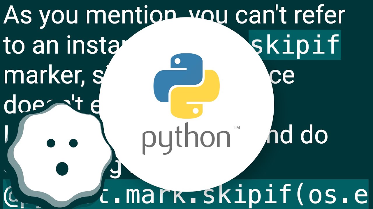 How to check a member variable with py.test skipif?