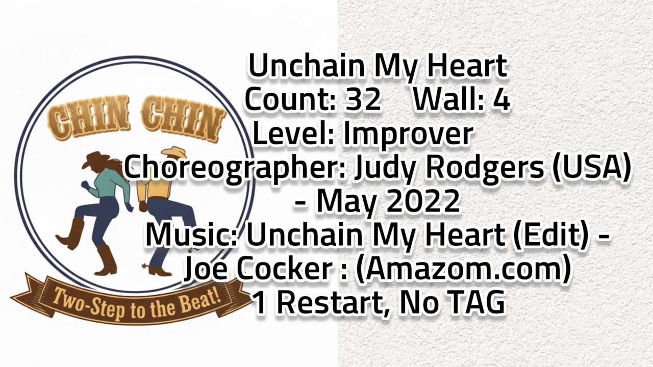 Unchain My Heart / Unchain My Heart Linedance / 언체인 마이 하트 라인댄스 / 초중급 라인댄스