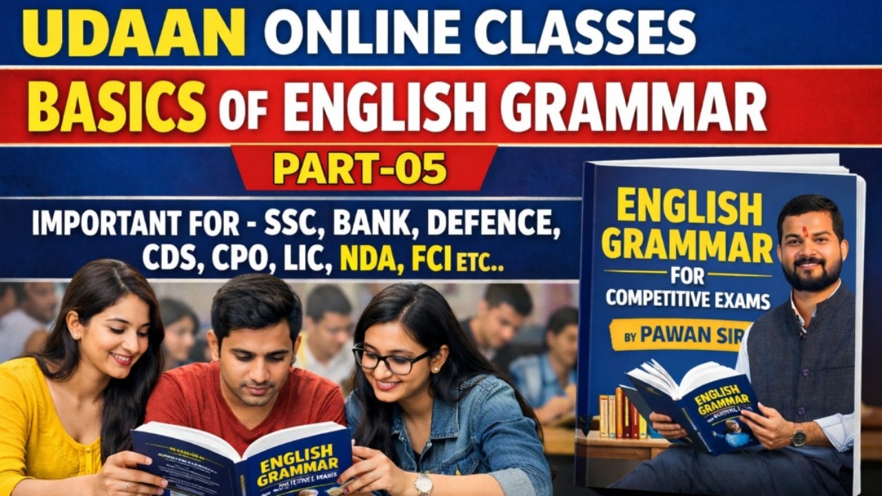 BASICS OF ENGLISH GRAMMAR| CLASS 05 SSC | | Banking | Bihar Exams Preparation | UDAAN ONLINE CLASSES