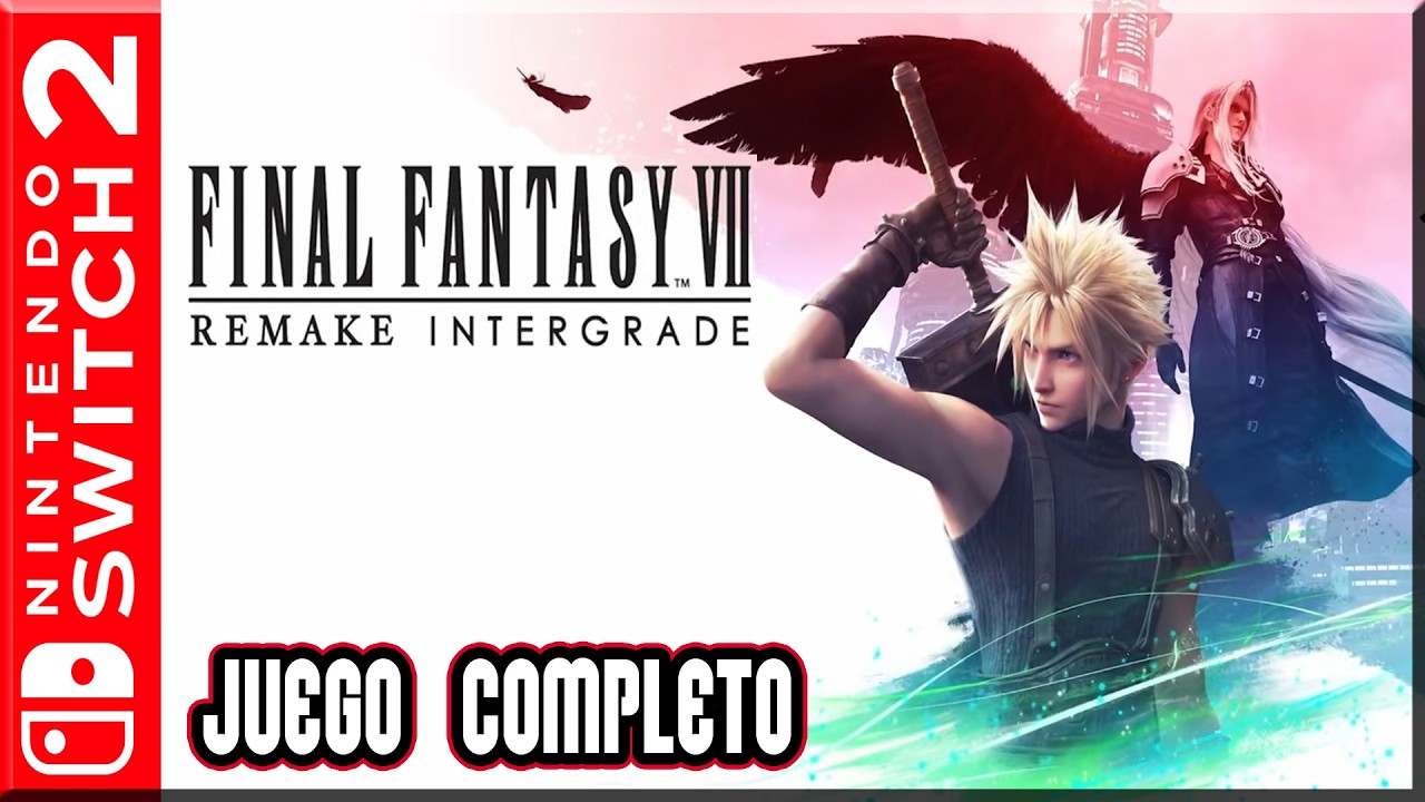 Final Fantasy 7 Remake - Juego Completo | Espa&ntilde;ol (Switch 2)