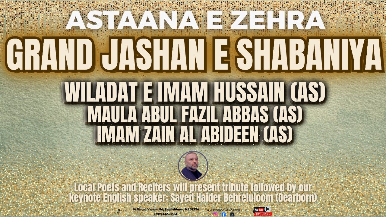 GRAND JASHAN OF SHABAN - 1/24/2026 - Sayed Haider Behreluloom (Dearborn)