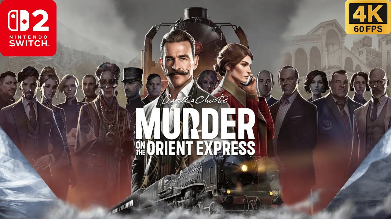 Murder on the Orient Express Gameplay on Nintendo Switch 2 - 4K Walkthrough (No Commentary)