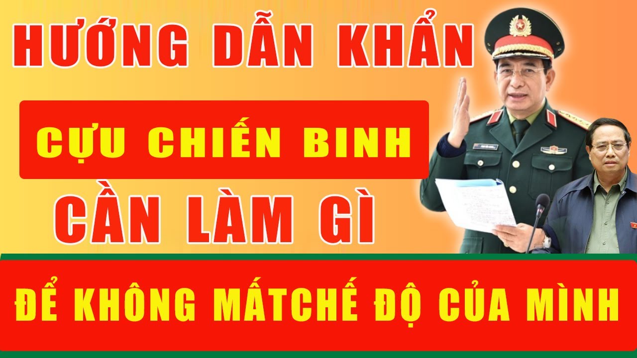 Luật Sư Tiết Lộ Cách Nhận Đầy Đủ Quyền Lợi Cho Cựu Chiến Binh