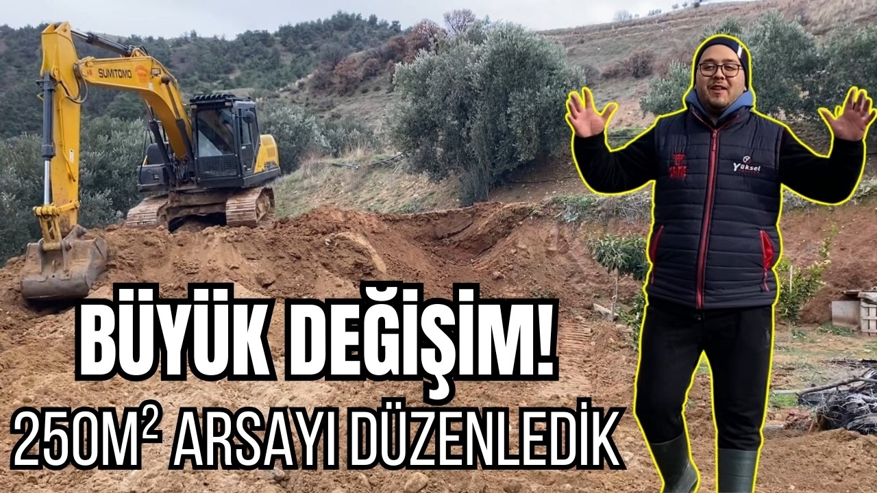 Köy Evimin Yanındaki Yeni Arsayı Düzenledik! Kepçe ile Büyük Değişim