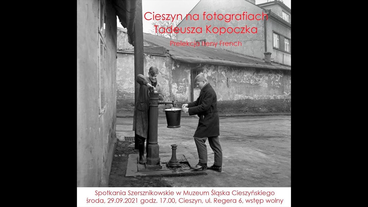 Cieszyn na fotografiach Tadeusza Kopoczka