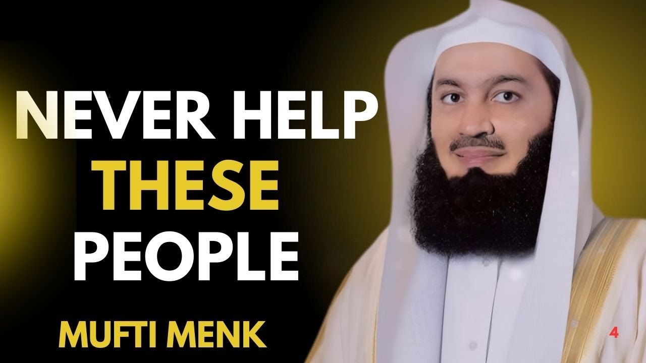 Allah’s Warning ⚠️ 6 Types of People You Must Not Help | Powerful Reminder by Mufti Menk