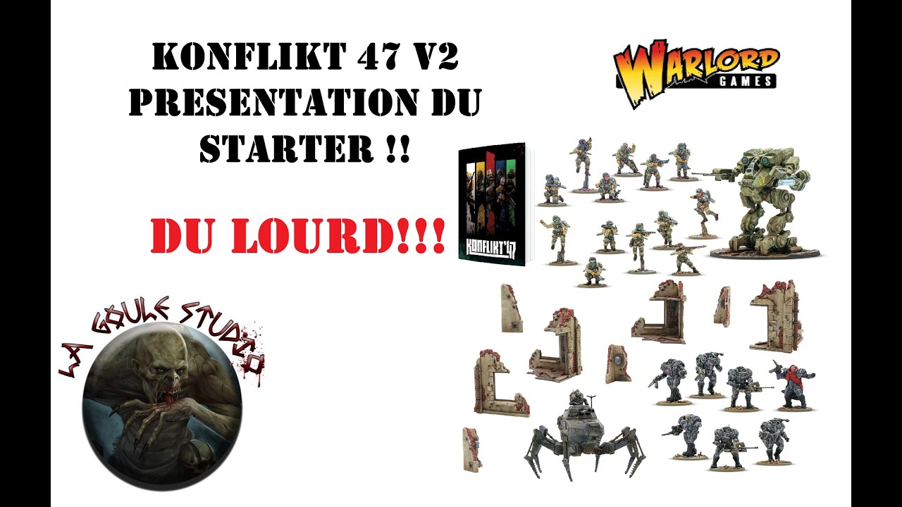 Open Ze Boitass' : STARTER KONFLIKT 47 par Warlord Games