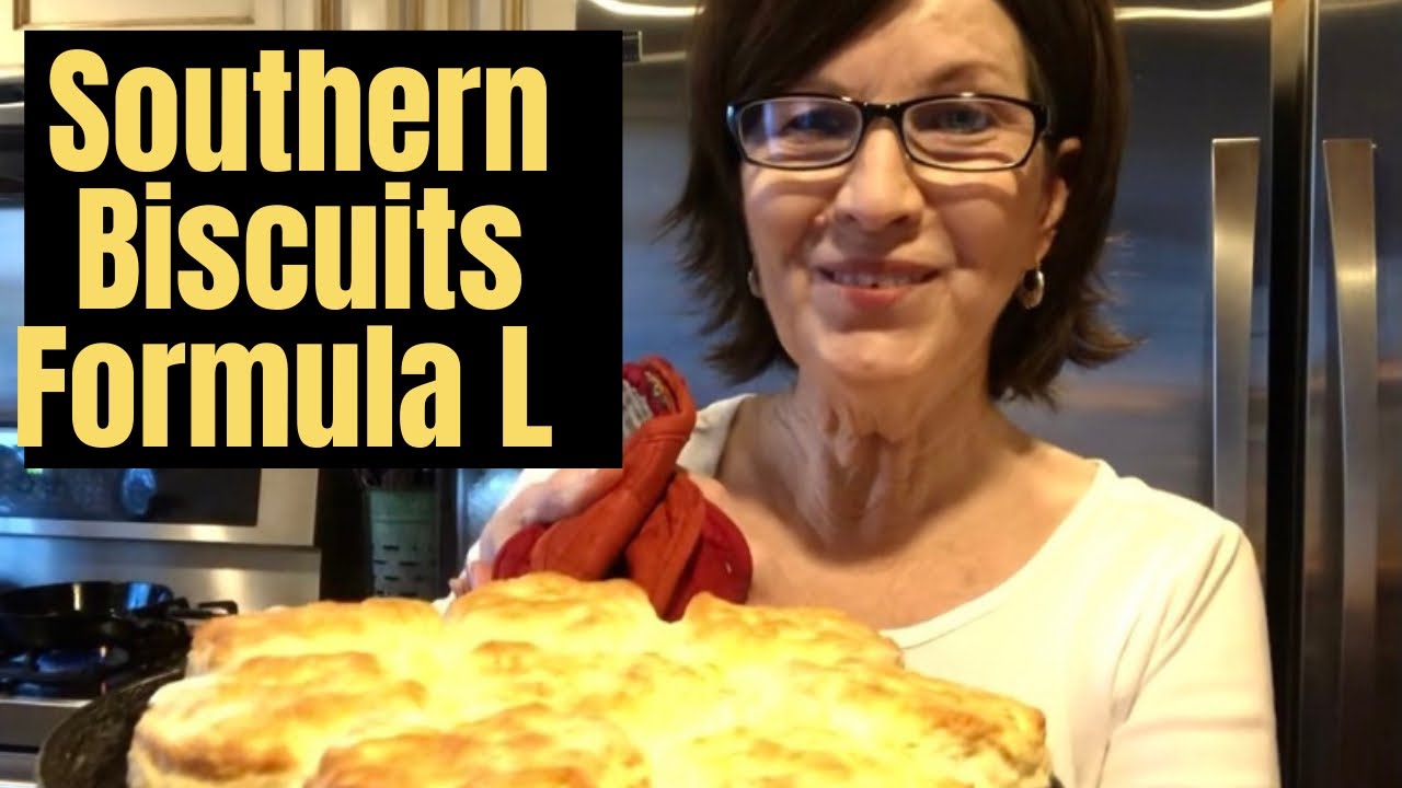 Easy Biscuit Recipe From Southern Biscuit FORMULA L