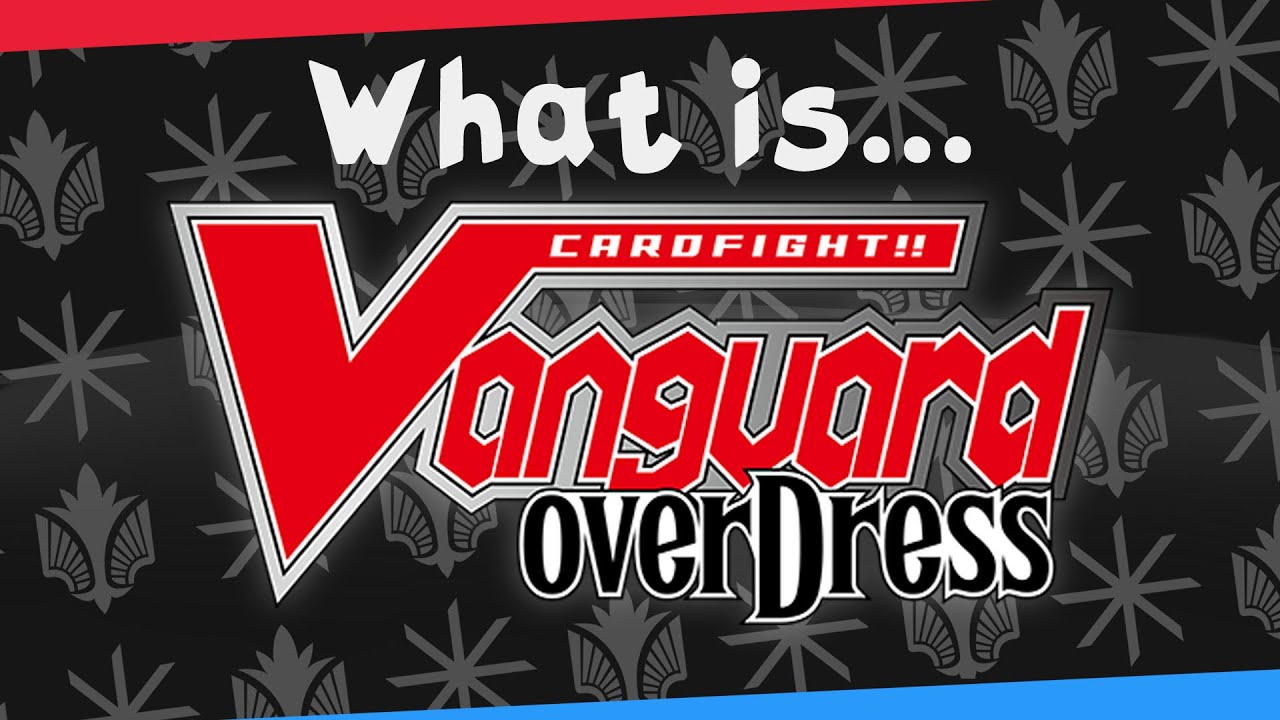 What is Cardfight Vanguard? (And How To Start)