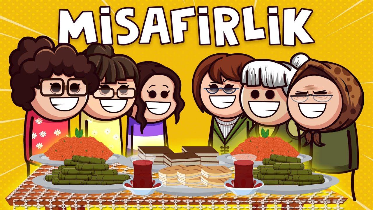 Misafirler Bize Geldiğinde Yaşadıklarım