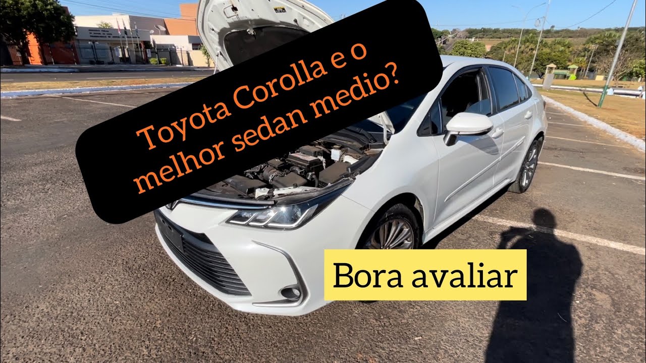 Avaliação Toyota Corolla XEI 2021