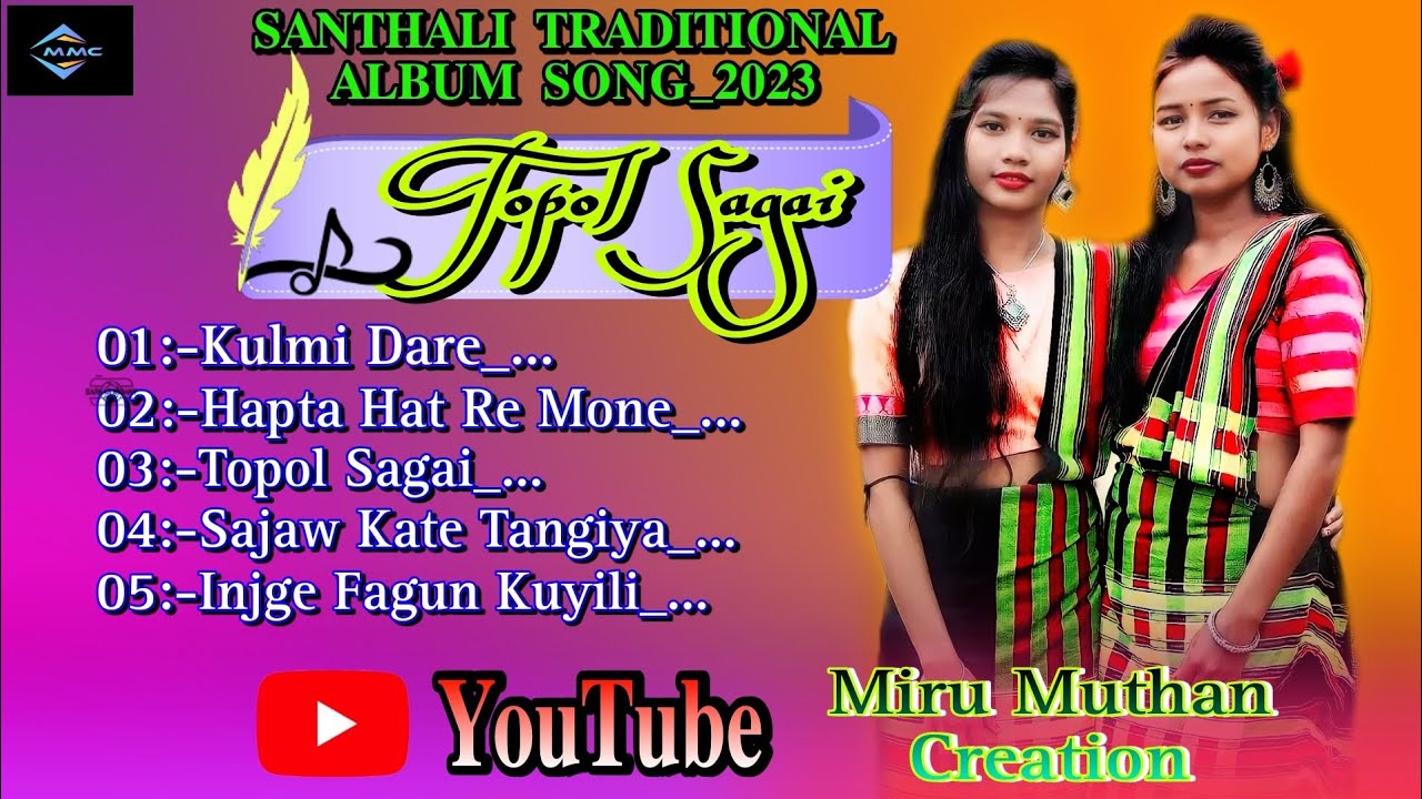 Topol Sagai || New Santhali traditional song 2023 |audio jukebox |New Santhali traditional song 2023