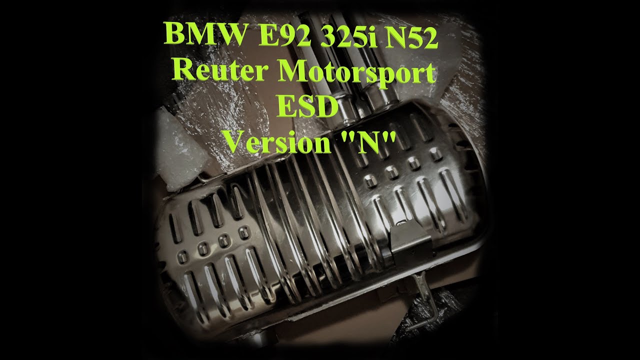 BMW E92 325i N52 Reuter Motorsportauspuff Version N - TÜV sagt ja. Diesmal mit ein wenig Drehzahl