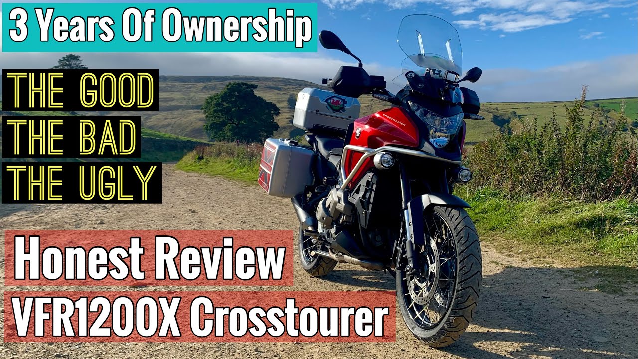 Honda VFR1200X Crosstourer Review - 3 Years Of Ownership