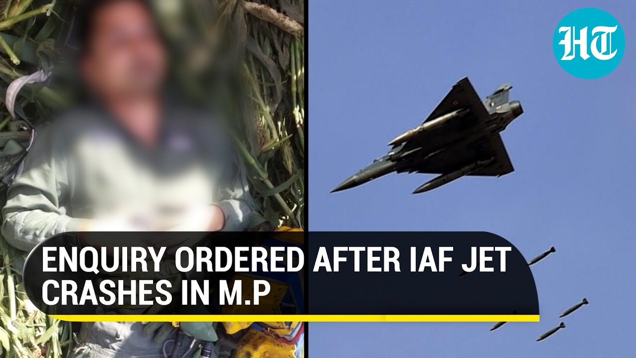 IAF's Mirage-2000 crashes in Madhya Pradesh's Bhind, Watch how pilot ejected safely