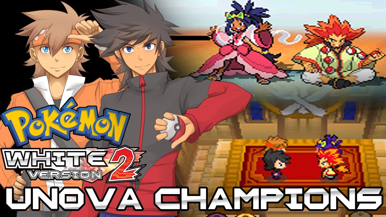 Pokemon White 2 Hack: Vs. Unova Champions