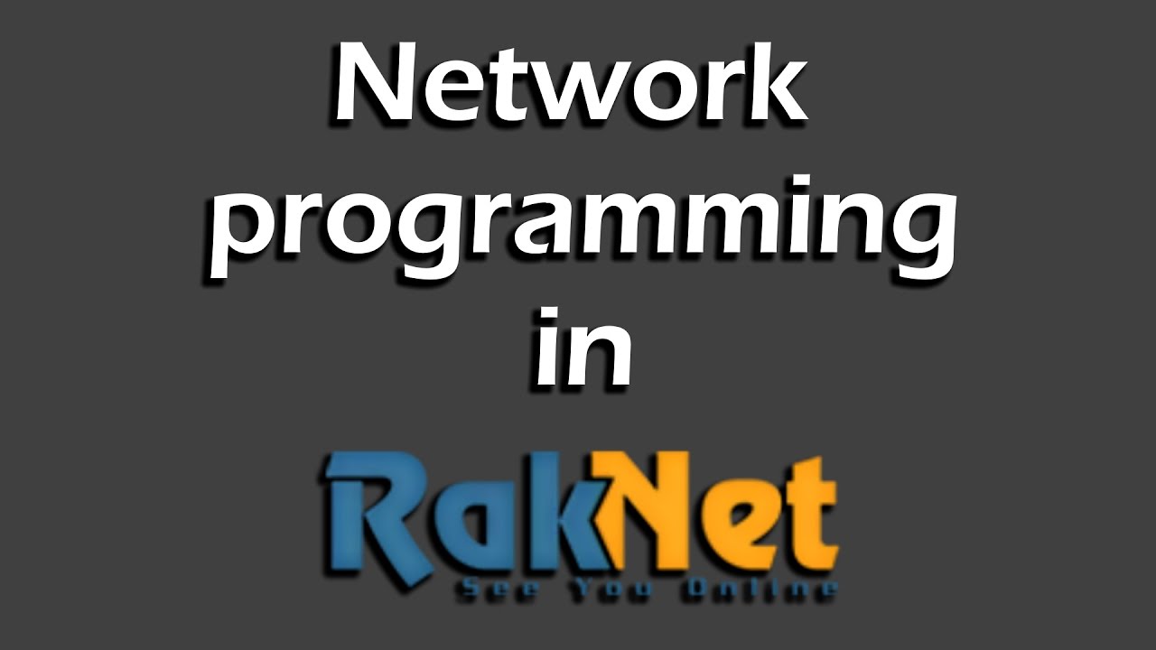 Network programming - Raknet