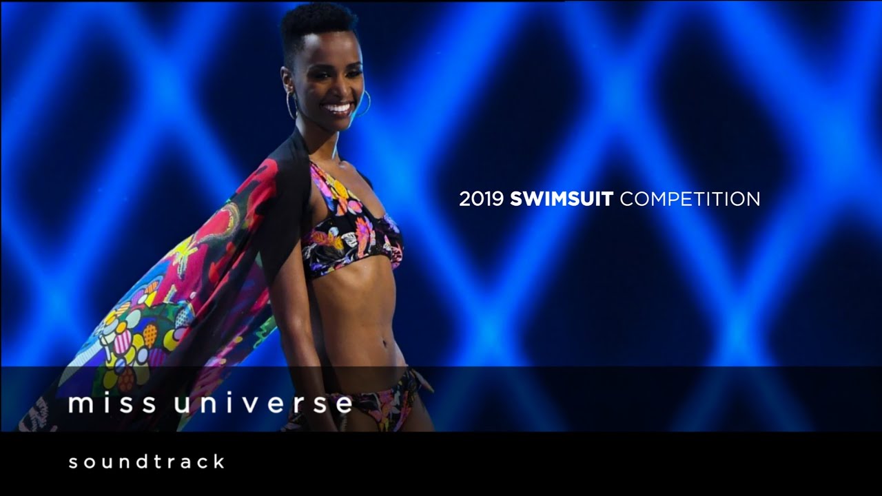Miss Universe 2019 Swimsuit Competition Official Soundtrack