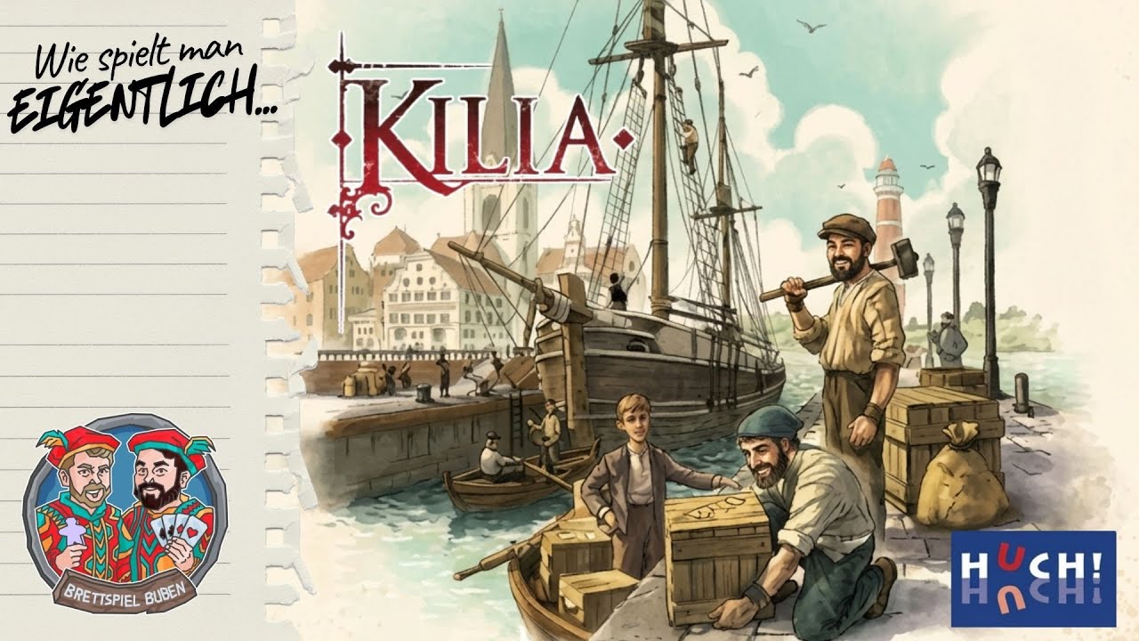 Wie spielt man eigentlich... KILIA (Huch)?⚓️ Vom Eiderkanal in den Kieler Ratssaal - Regeln & Fazit