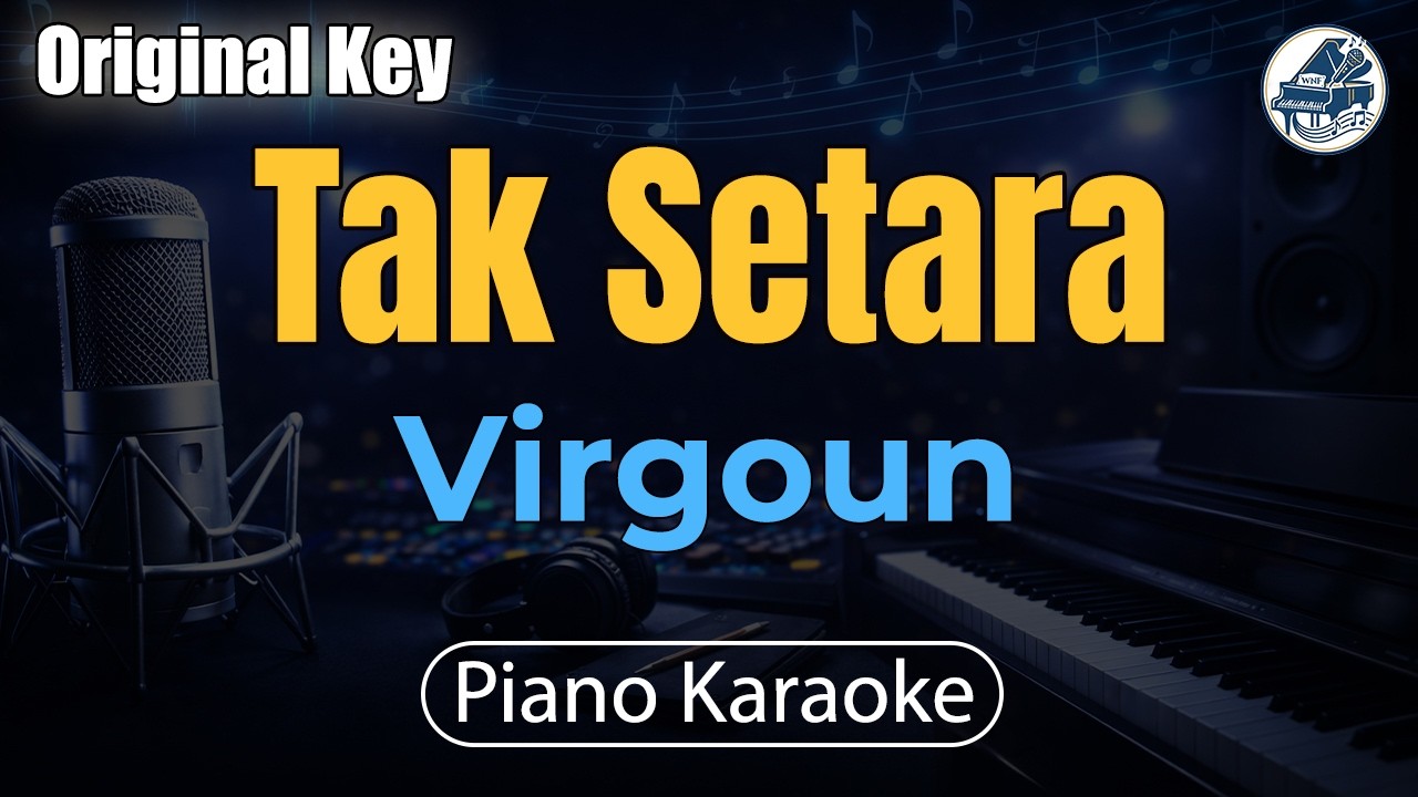 Virgoun - Tak Setara (Karaoke Piano) Original Key