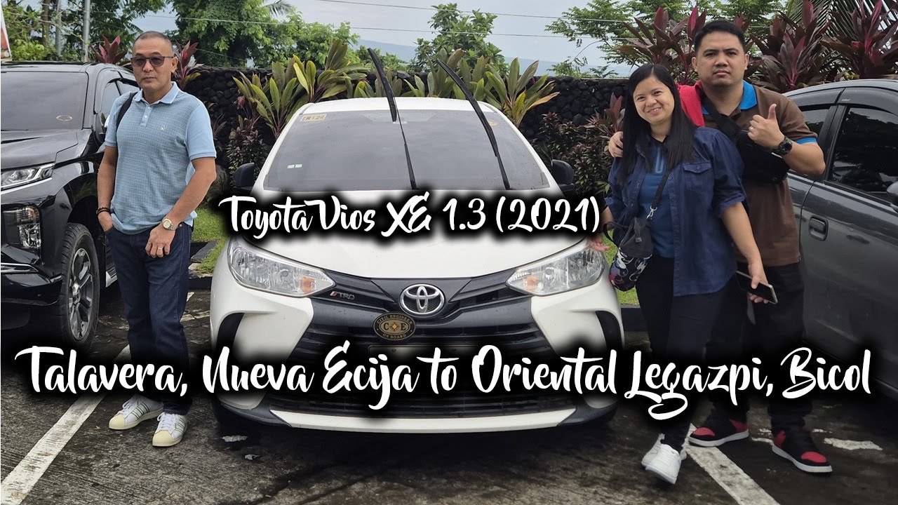 Nueva Ecija to Bicol (Toyota Vios XE 1.3 - 2021) - Travel Log