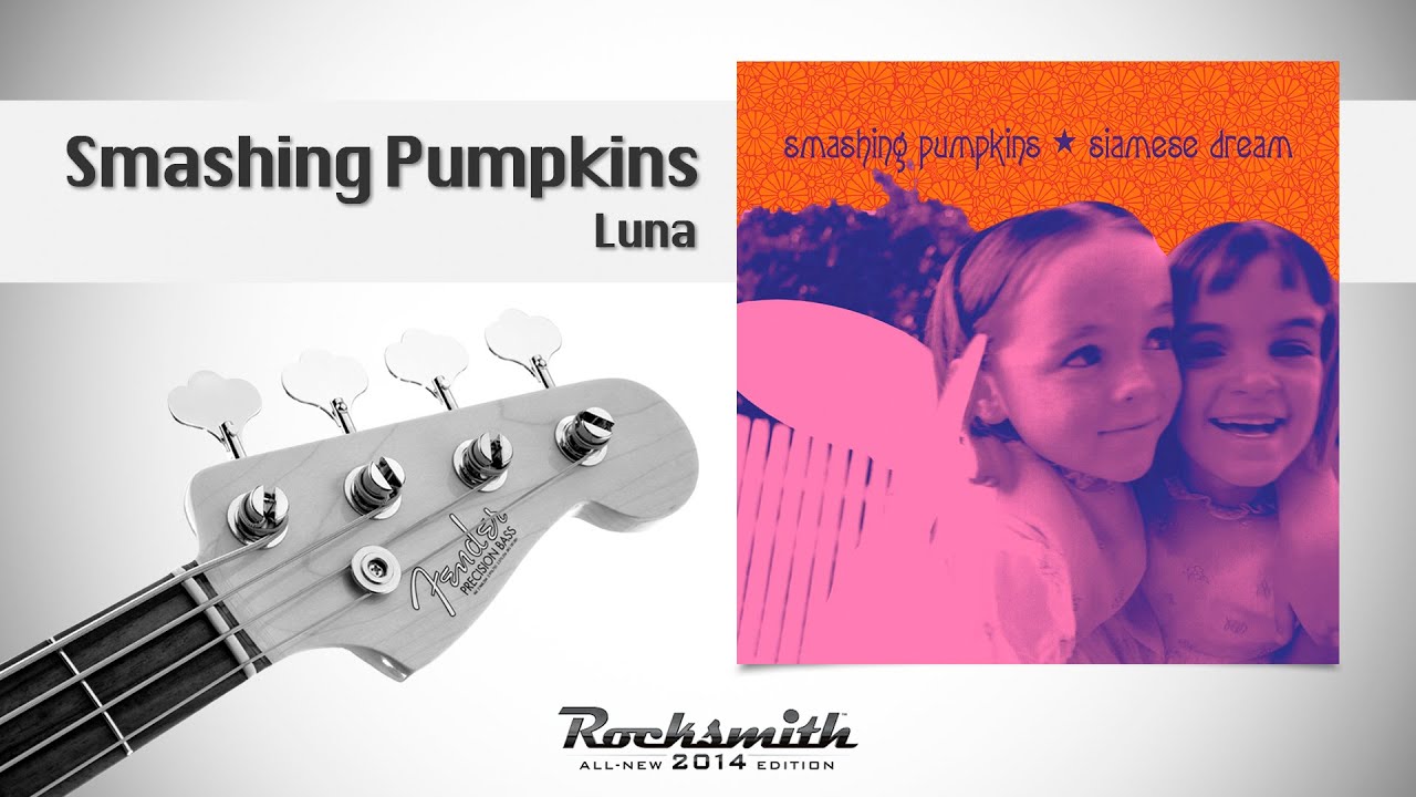 Smashing Pumpkins, Luna - 100% with lyrics (Rocksmith Bass)