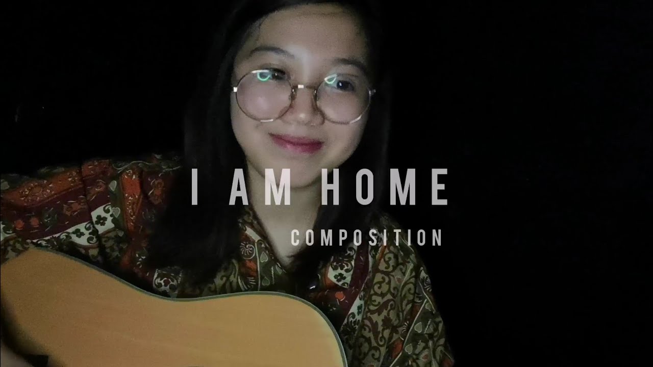 I am home (Composition)