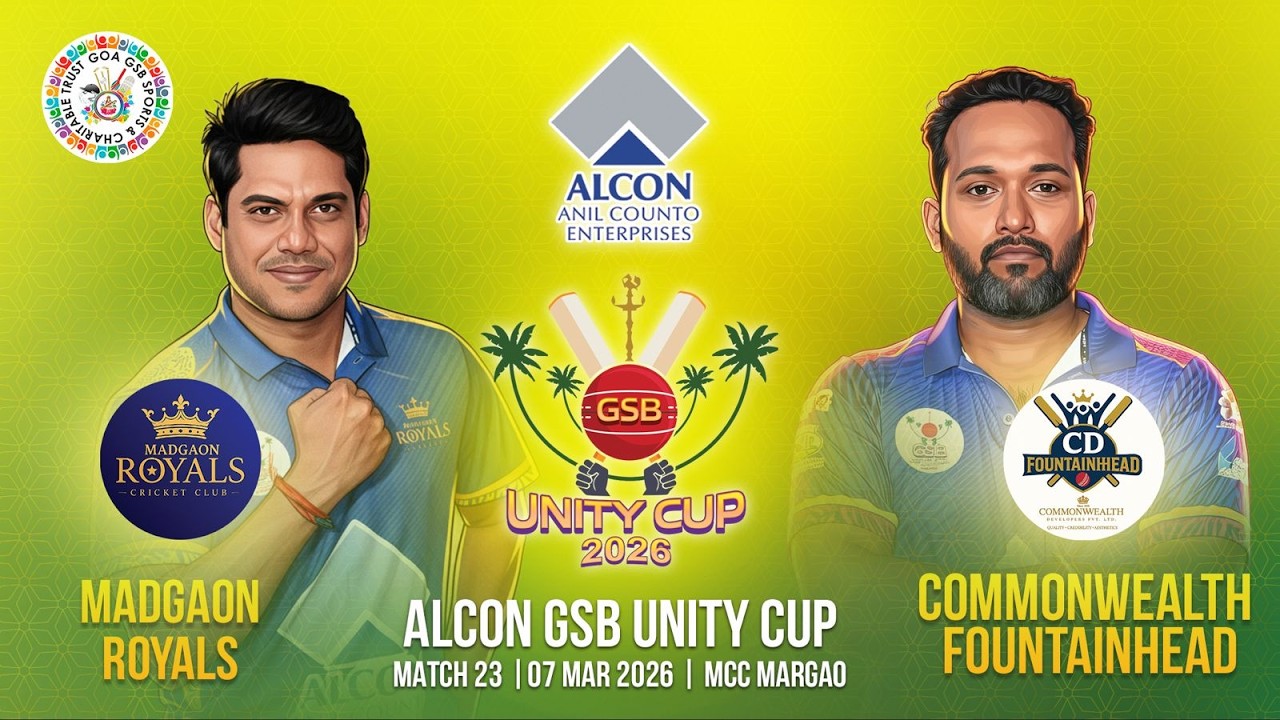 🔴Live | ALCON GSB UNITY CUP 2026 | Madgao Royals vs Commonwealth Fountainhead | Match -23