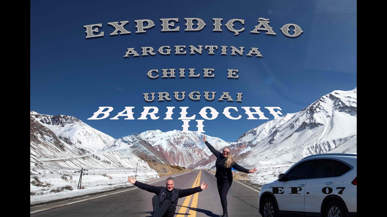 Expedição Argentina, Chile e Uruguai EP 07