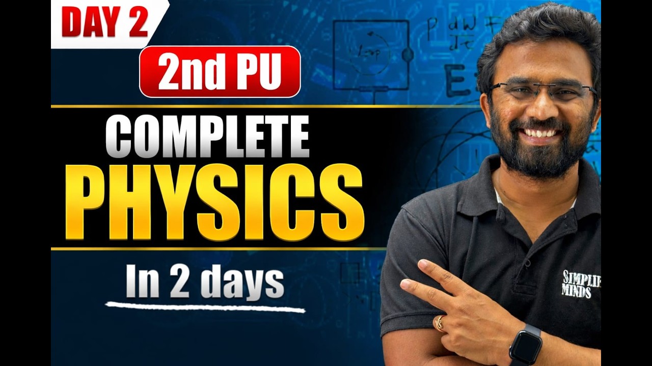Day2 | Complete 2ndPU Physics 2026 | 2ndPU Physics Oneshot