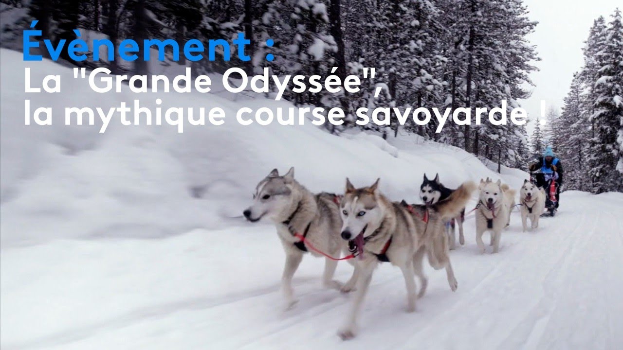 Événement : La « Grande Odyssée », la mythique course savoyarde