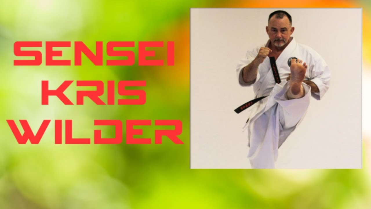 Kickin it with Sensei - Sensei Kris Wilder
